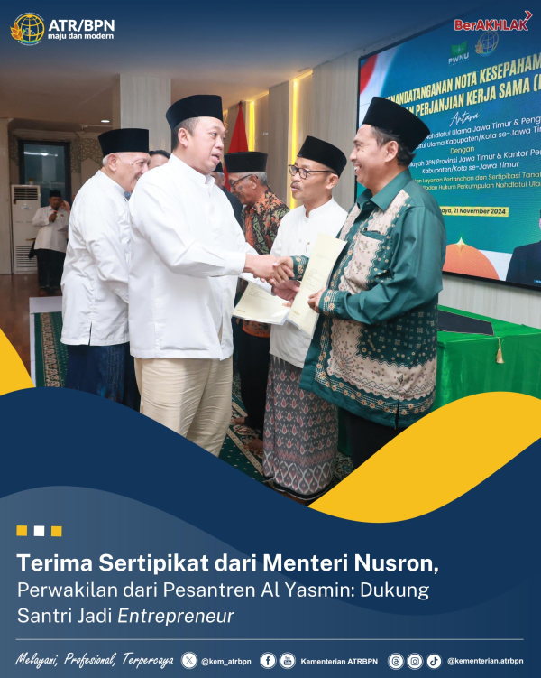 Terima Sertipikat dari Menteri Nusron, Perwakilan dari Pesantren Al Yasmin: Dukung Santri Jadi Entrepreneur