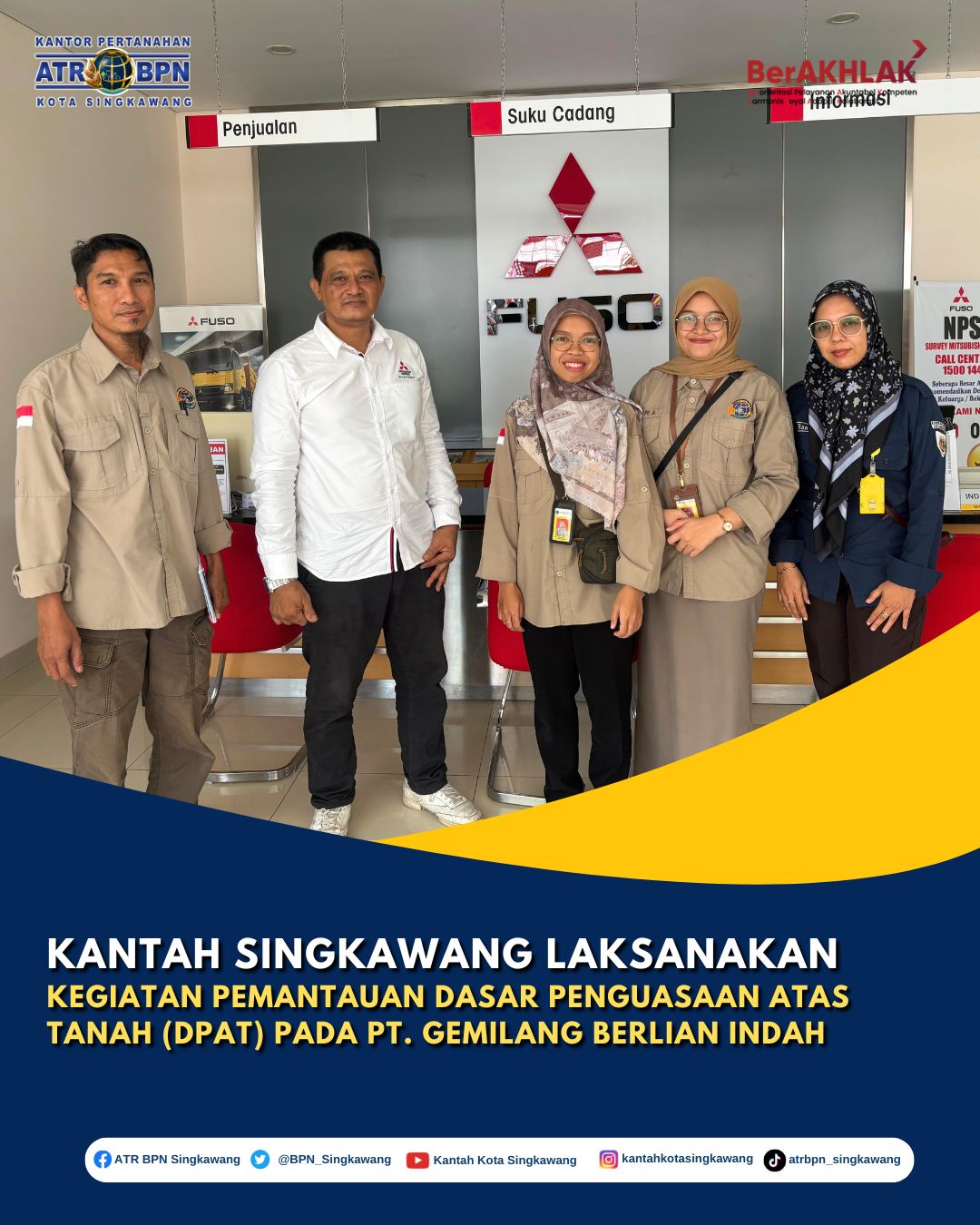 Kantor Pertanahan Kota Singkawang Laksanakan Pemantauan Dasar Penguasaan Atas Tanah (DPAT) pada PT. Gemilang Berlian Indah