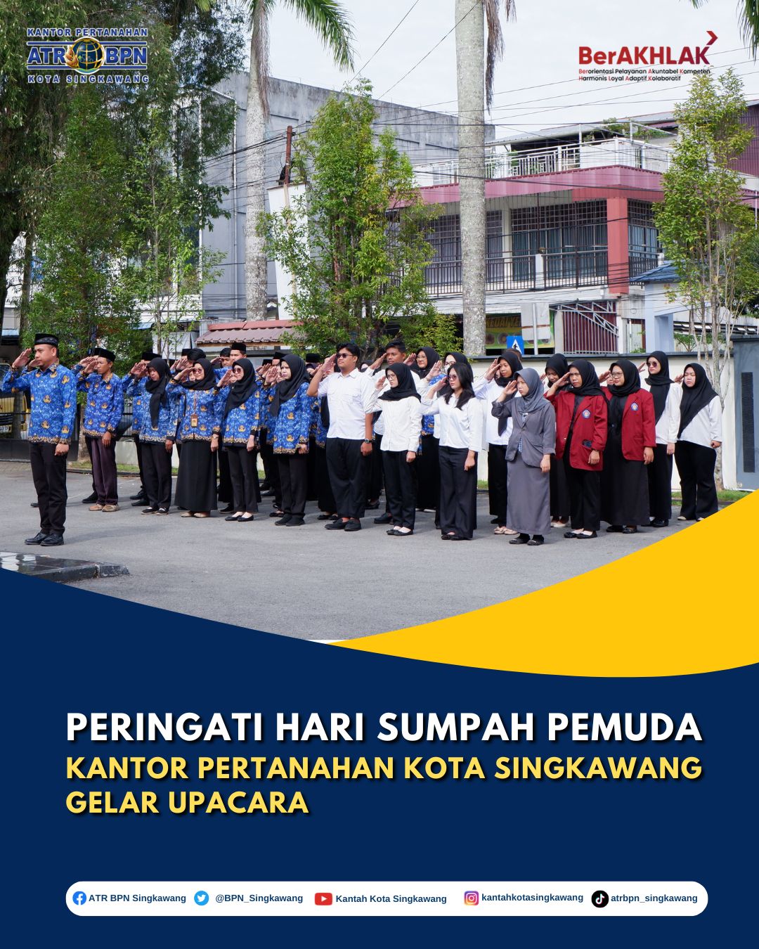 PERINGATI HARI SUMPAH PEMUDA, KANTOR PERTANAHAN KOTA SINGKAWANG GELAR UPACARA