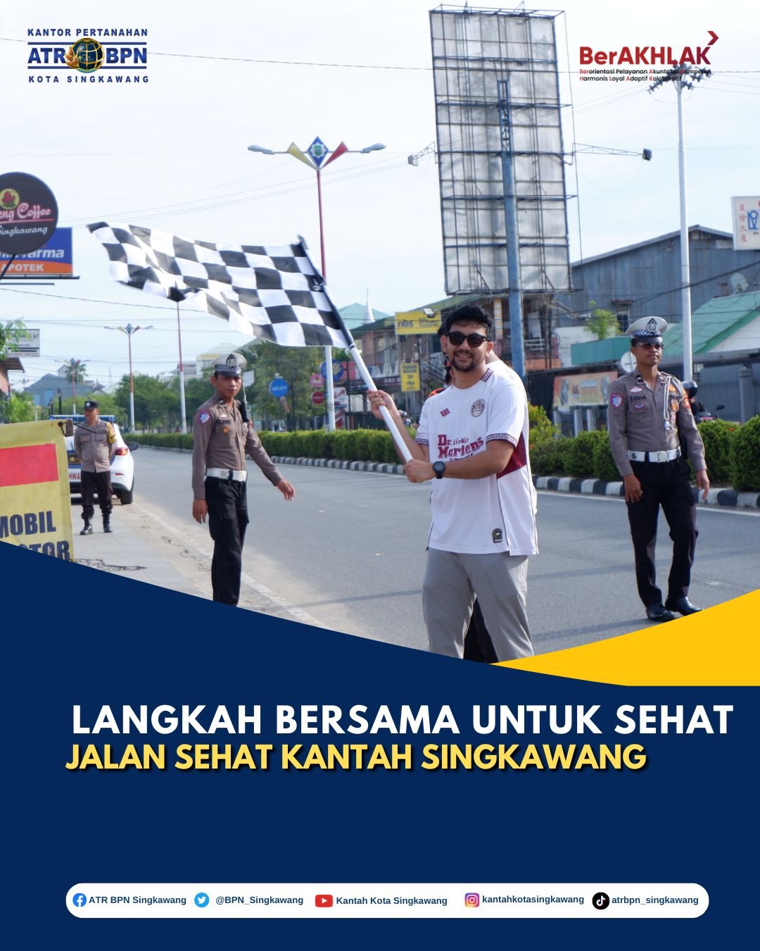 Langkah Bersama untuk Sehat: Jalan Sehat Kantah Kota Singkawang