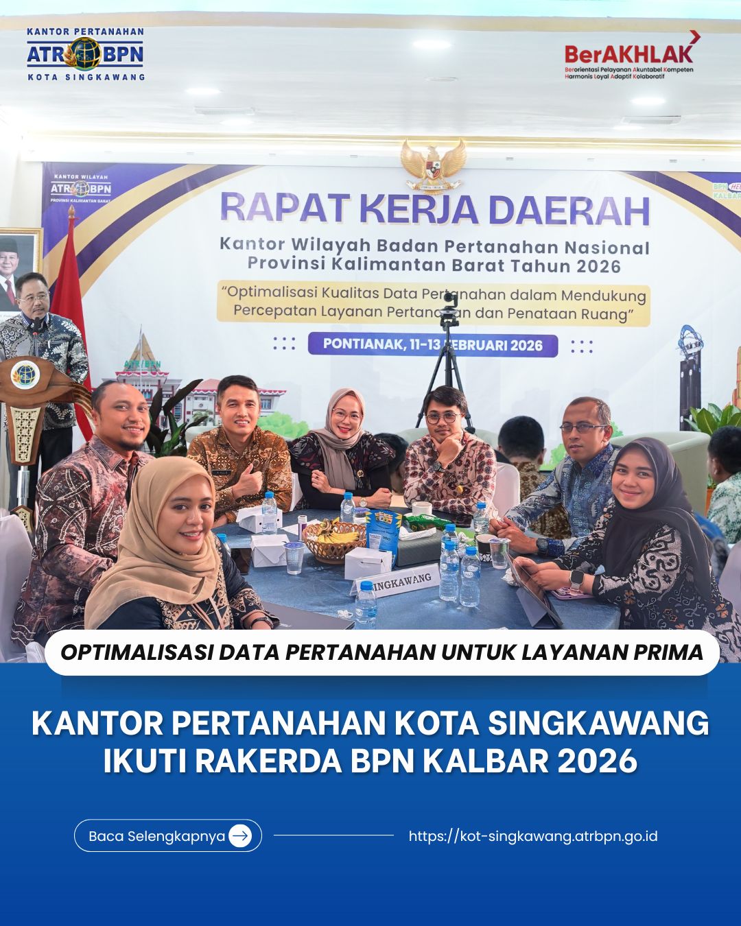 KANTOR PERTANAHAN KOTA SINGKAWANG IKUTI RAKERDA BPN KALBAR 2026
