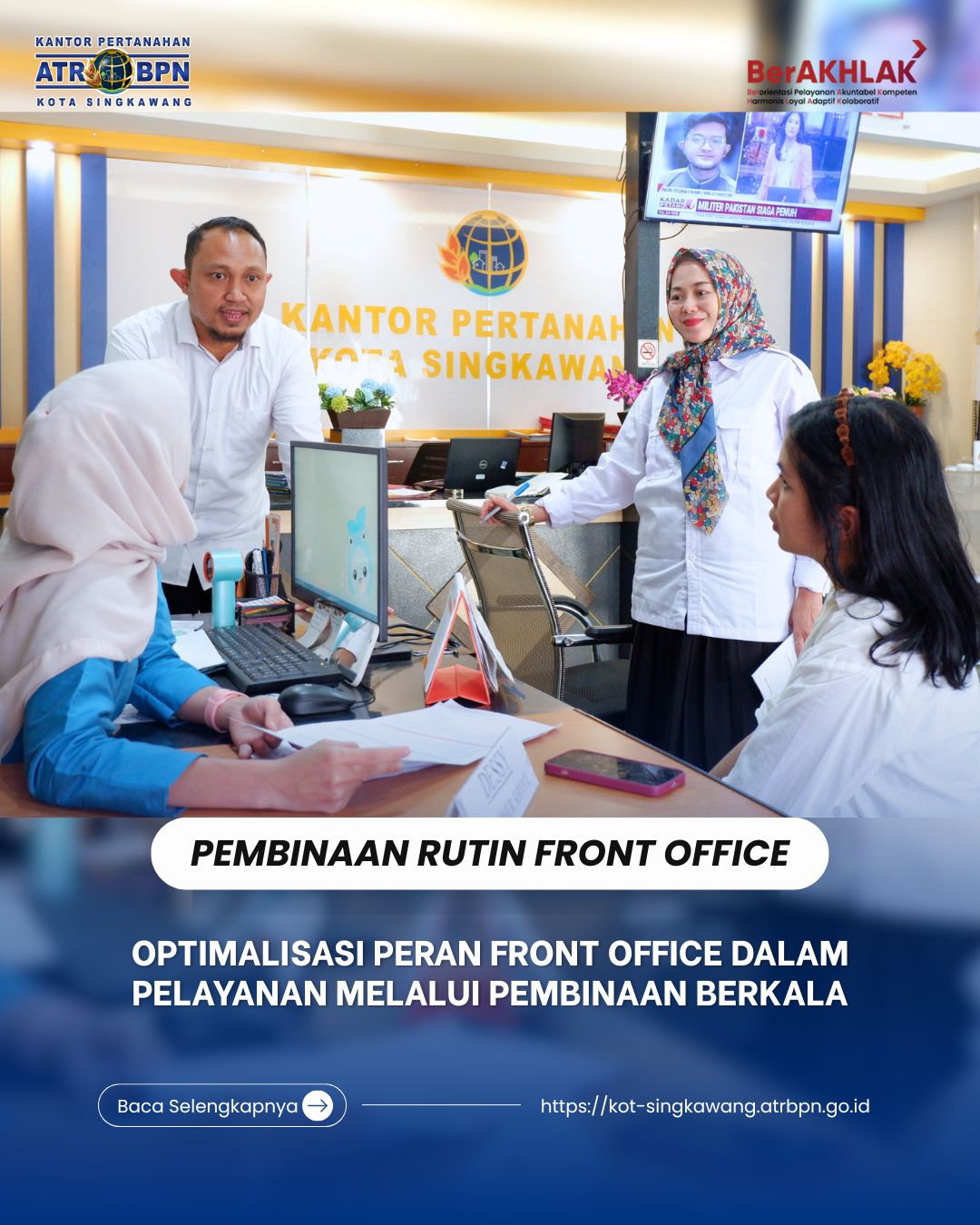 OPTIMALISASI PERAN FRONT OFFICE DALAM PELAYANAN MELALUI PEMBINAAN BERKALA