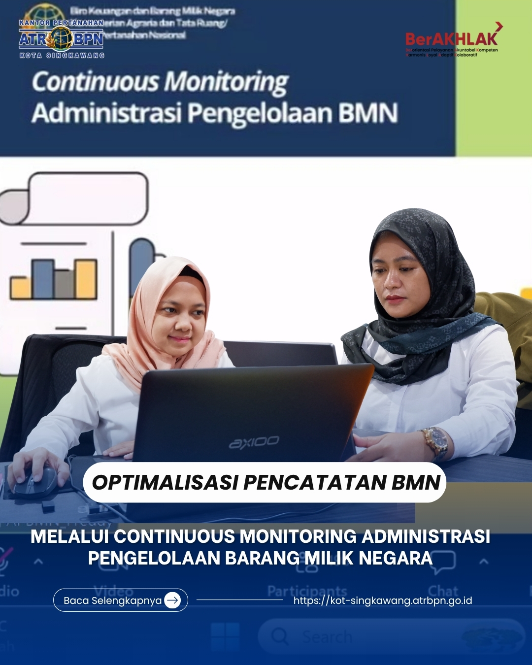 OPTIMALISASI PENCATATAN BMN, MELALUI CONTINUOUS MONITORING ADMINISTRASU PENGELOLAAN BARANG MILIK NEGARA