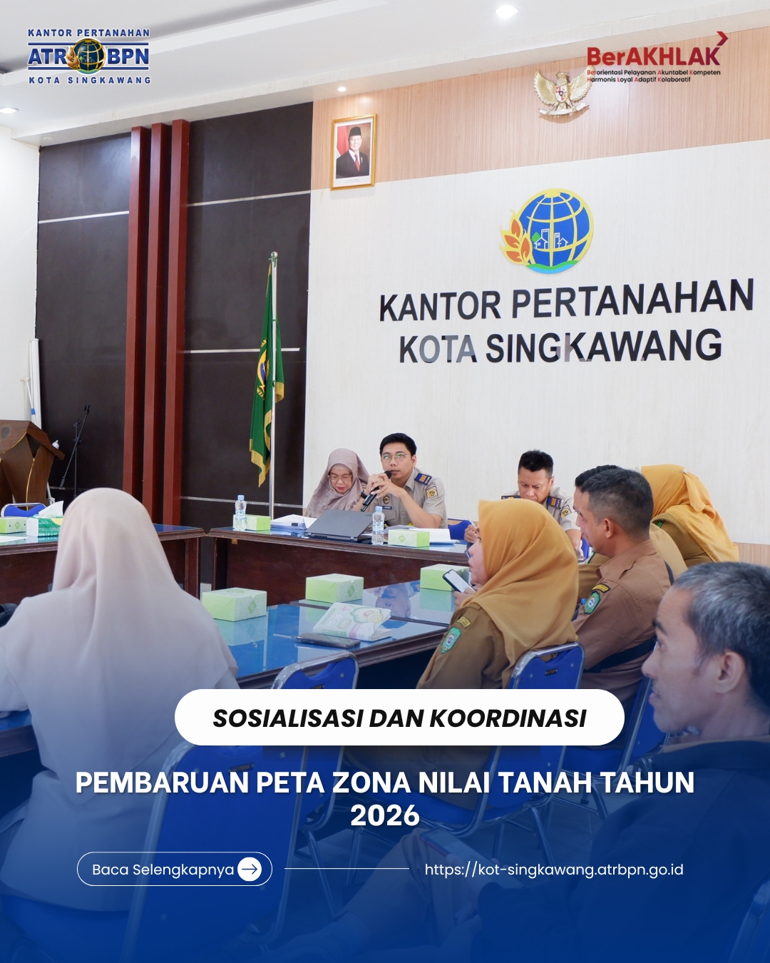 SOSIALISASI DAN KOORDINASI PEMBARUAN PETA ZONA NILAI TANAH 2026