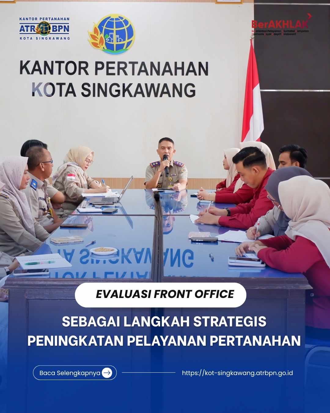 EVALUASI FRONT OFFICE SEBAGAI LANGKAH STRATEGIS PENINGKATAN LAYANAN PERTANAHAN